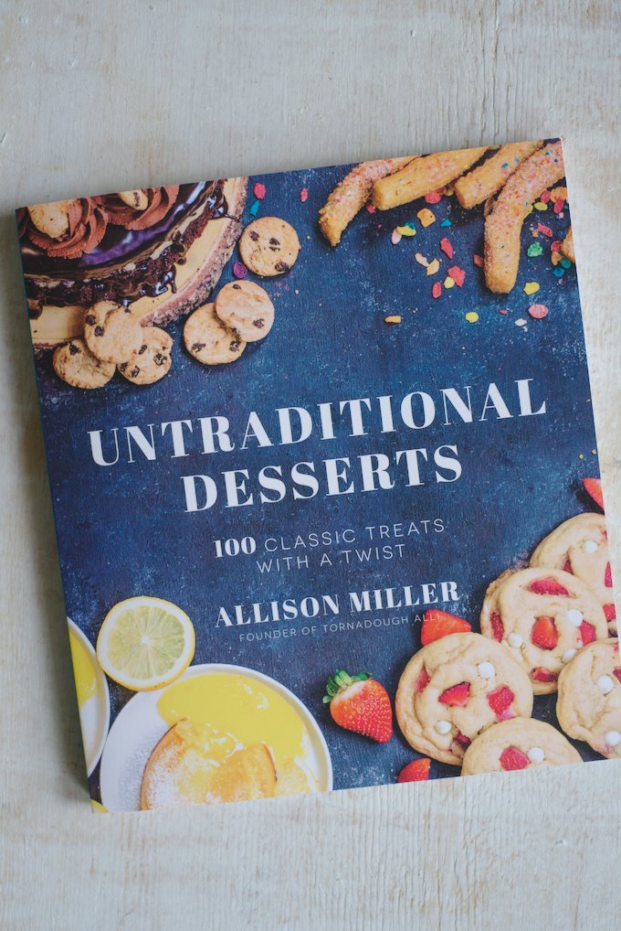 Untraditional Desserts: 100 Classic Treats with a Twist