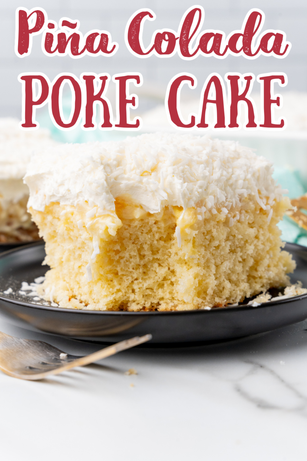 Piña Colada Poke Cake – Mildly Meandering